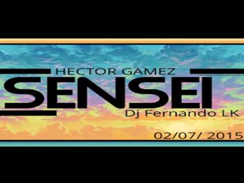 Homenaje Hector Gamez - [Tech House 2017] R.I.P SENSEI