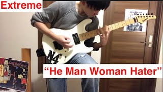 Extreme &quot;He Man Woman Hater&quot; (Nuno Bettencourt) Guitar cover