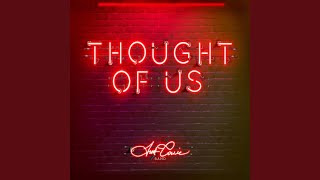 Thought of Us