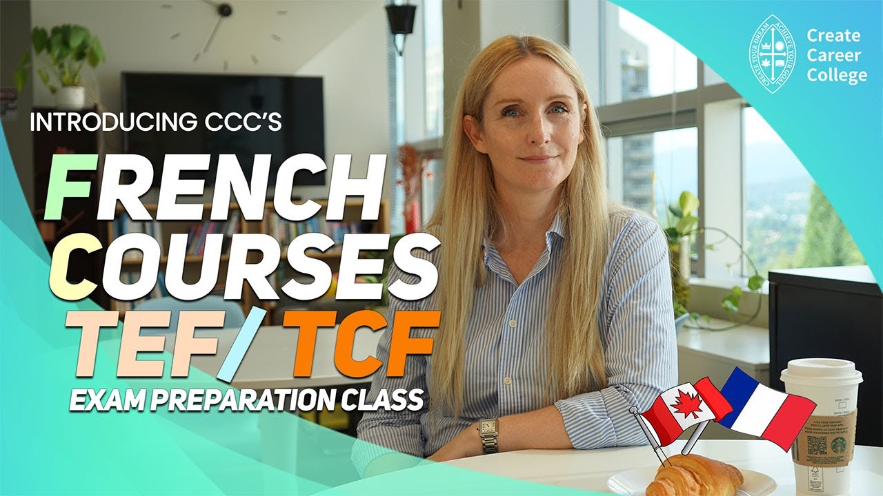 Introducing: French Certificate Program | TEF TCF Exam Preparation • ‪@createcareercollege‬!
