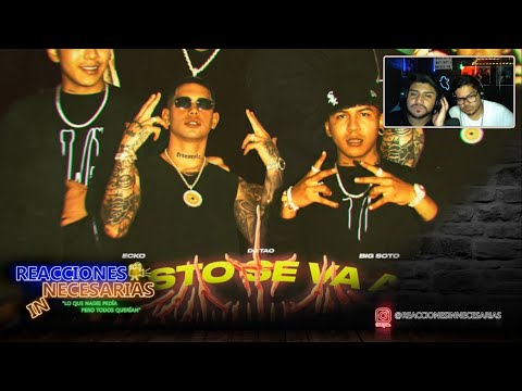 Reacción a ECKO, Big Soto, DJ Tao - Esto Se Va A Descontrolar | Reacciones Innecesarias