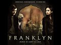 Franklyn Ost Soundtrack - Malakai Fading World (Versión From The Movie) Ost