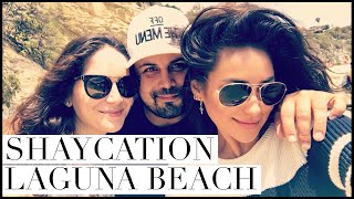 Laguna Beach | Shaycation Staycation