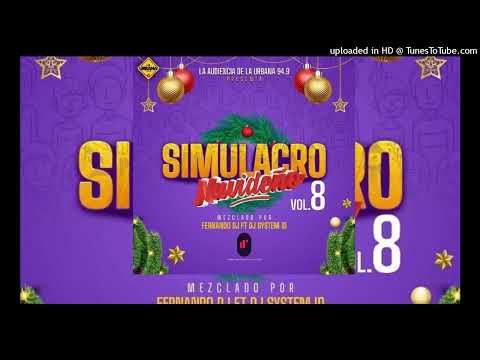 Simulacro Navideño Mix Vol.8 by Fernando DJ Ft DJ System ID IR