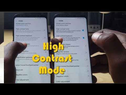 Enable High Contrast Mode Galaxy S8 and Note 8