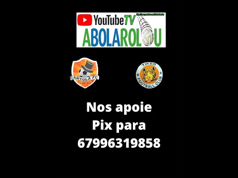 Tiker FC x Cartola FC - Amistoso