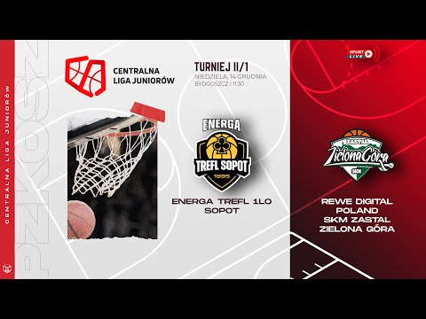 Energa Trefl 1LO Sopot - REWE digital Poland SKM Zastal Zielona Góra (CLJ)