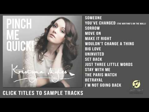 Kristyna Myles - Pinch Me Quick (Official Album Sampler)