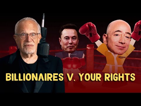 Will Billionaires Destroy Worker Rights? | Robert Reich