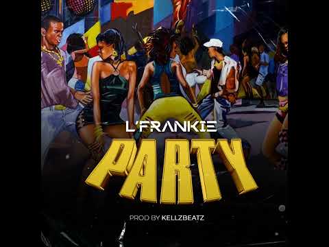 L’Frankie - Party (Fast Version)