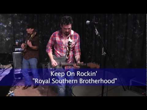 Royal Southern brotherhood - Keep On Rockin' - Don Odells Legends.mov