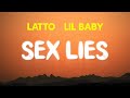 Latto Sex Lies Lyrics Ft Lil Baby