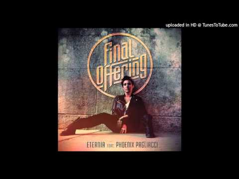 Eternia - Final Offering