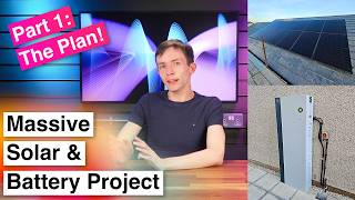 Kicking off my Massive Solar & Battery Storage Project — Part 1: The Plan