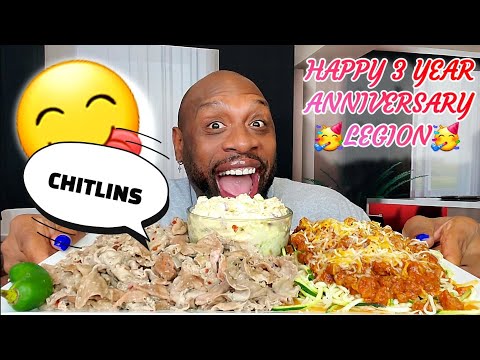 🥳 HAPPY ANNIVERSARY LEGION 🥳 !!! CHITLINS SOULFOOD MUKBANG 먹방 ... EATING SHOW 먹방 ... CHITTERLINGS 🤤