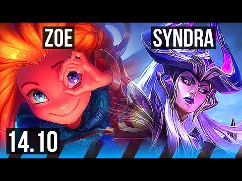 ZOE vs SYNDRA (MID) | 6/1/5, Rank 8 Zoe, 800+ games, Dominating | NA Grandmaster | 14.10