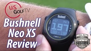 Golf Pro Review:  Bushnell Neo XS GPS Rangefinder Watch
