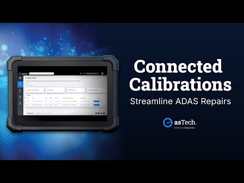 Connected Calibrations | asTech, Driven by Repairify