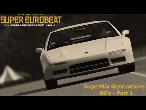 Super Eurobeat SuperMix Generations Vol. 2 - 80's [Part. 1]