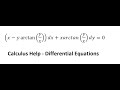 Calculus Help: Differential Equations - Homogenous (x-y arctan⁡(y/x) )dx+xarctan(y/x)dy=0