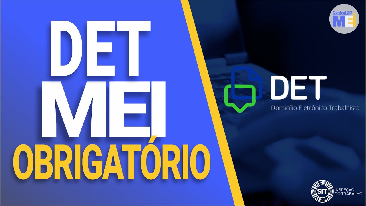 DET - MEI É OBRIGADO? CONFIRA AGORA