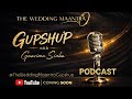 Shubhangi Atre Reveals It All Wedding Maantra Gupshup Teaser