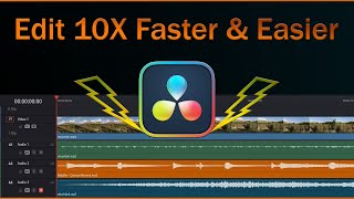 10 Ways to Edit Faster & Easier in DaVinci Resolve
