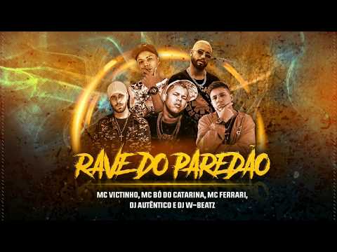 MC FERRARI - Rave do Paredão