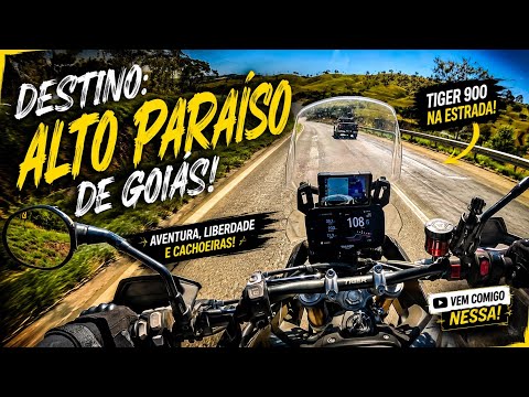 🏍️ TIGER 900 RUMO A ALTO PARAÍSO DE GOIÁS! | AVENTURA, LIBERDADE E CACHOEIRAS 🔥