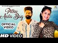 Pithu Aala Bag Official Video Raj Mawar Rakhi Lohchab New Haryanvi Songs Haryanavi 2024