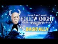 Hollow Knight Story In A Nutshell