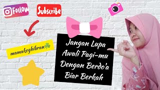 Download lagu Story WA | Status WA Do'a Pagi Hari mp3