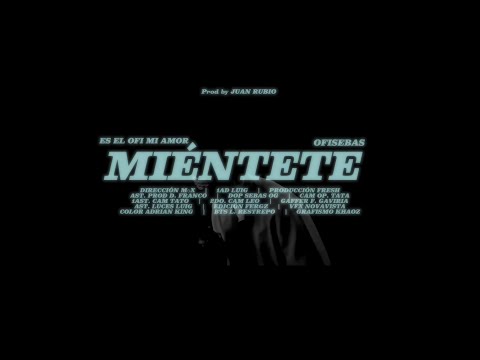 MIÉNTETE 🩵 - OFISEBAS (Visualizer)