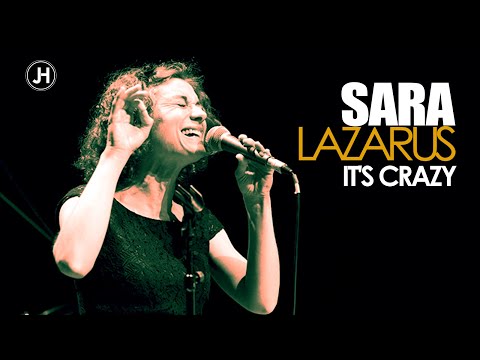 JAZZHITS 2024 - SARA LAZARUS - It's Crazy