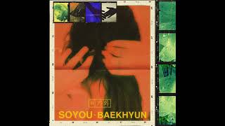 소유(SOYOU) X 백현(BAEKHYUN) - 비가 와 (RAIN) (Audio)