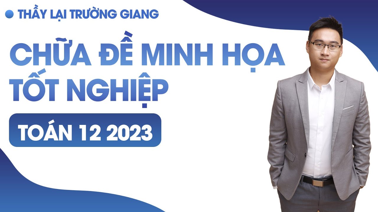 ĐỀ MINH HỌA 2023 (BỘ GIÁO DỤC)