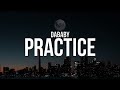 DaBaby PRACTICE Lyrics