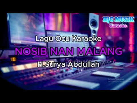 NOSIB NAN MALANG - Lagu Ocu Karaoke