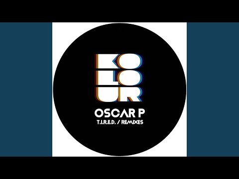 T.I.R.E.D. (Norty Cotto Remix)