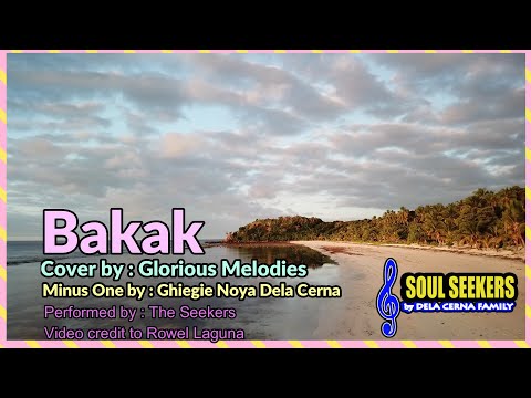 BAKAK by Glorious Melodies