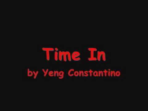 Time In by Yeng Constantino with Lyrics