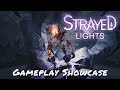 Strayed Lights — Gameplay Showcase
