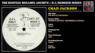 CHAD JACKSON * HIP HOP 87 Cold Medina * D.M.C. Records 59/2 * 1987