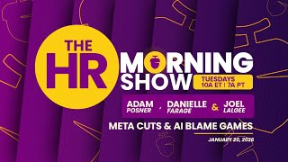 The HR Morning Show: Meta Cuts & AI Blame Games