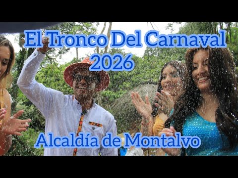 El Tronco de De Carnaval 2026 Montalvo Los Ríos Ecuador Alcaldia 13 y 15 de Febrero celebrando 
