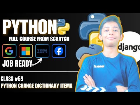 Python Change Dictionary Items Python Tutorial Class 59 Hindi