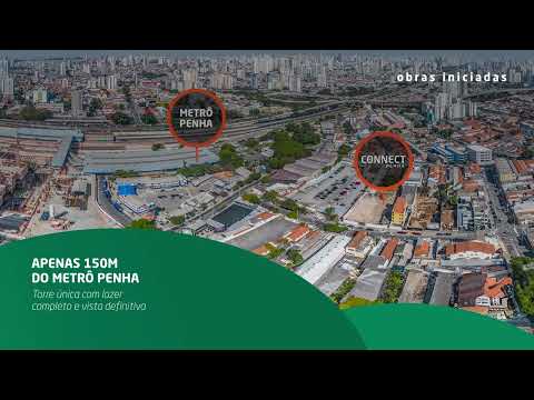Morar com Conforto e Mobilidade na Zona Leste | A partir de R$448 Mil | Connect Penha