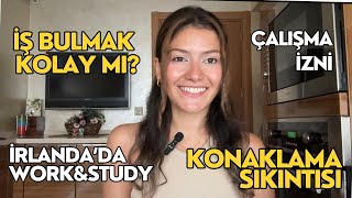 İRLANDA WORK & STUDY VE İRLANDA'DA ÇALIŞMA İZNİ I SOSYAL MEDYADAN EN ÇOK GELEN S