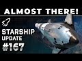 Starship S Flight 9 Is Quickly Approaching SpaceX Weekly 167