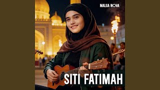 Download lagu Siti Fatimah mp3
